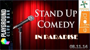 comedy night in Paradaise center